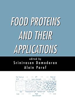 portada Food Proteins and Their Applications (Food Science and Technology) (en Inglés)