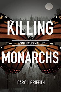 portada Killing Monarchs (a sam Rivers Mystery, 3) 