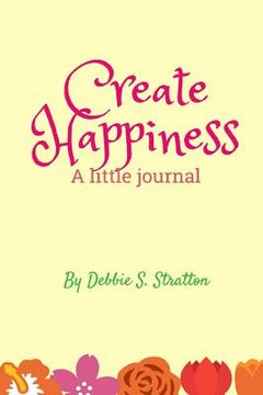 portada Create Happiness (en Inglés)