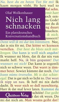 portada Nich lang schnacken: Ein plattdeutsches Konversationshandbuch