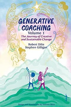 portada Generative Coaching Volume 1: The Journey of Creative and Sustainable Change (en Inglés)