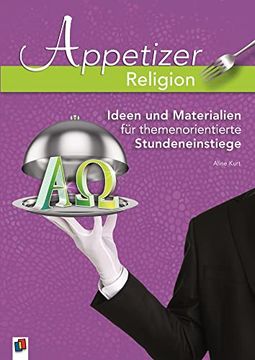 portada Appetizer Religion: Ideen und Materialien für Themenorientierte Stundeneinstiege (in German)