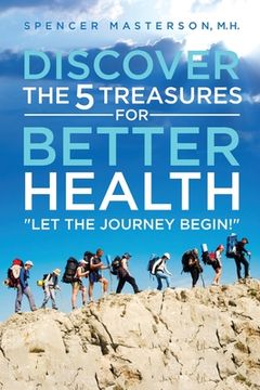 portada Discover the 5 Treasures for Better Health (en Inglés)