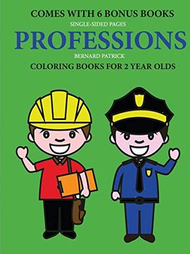 portada Coloring Books for 2 Year Olds (Professions) (en Inglés)