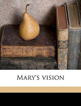 portada mary's vision (en Inglés)