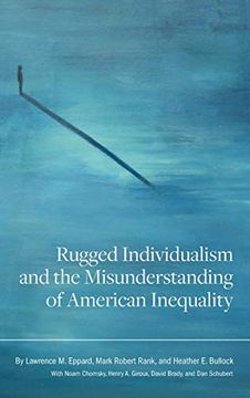 portada Rugged Individualism and the Misunderstanding of American Inequality (en Inglés)