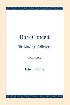 portada Dark Conceit: The Making of Allegory (en Inglés)