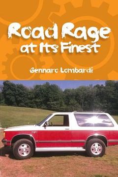 portada Road Rage: At its Finest (en Inglés)