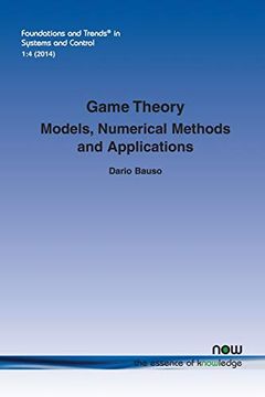 portada Game Theory: Models, Numerical Methods and Applications: 3 (Foundations and Trends® in Systems and Control) (en Inglés)