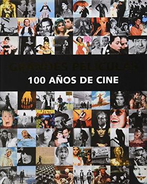 portada Grandes Películas, 100 Años de Cine