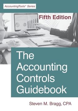 portada The Accounting Controls Guidebook: Fifth Edition (en Inglés)