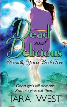 portada Dead and Delicious (in English)