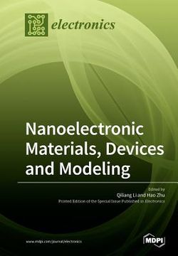 portada Nanoelectronic Materials, Devices and Modeling (en Inglés)