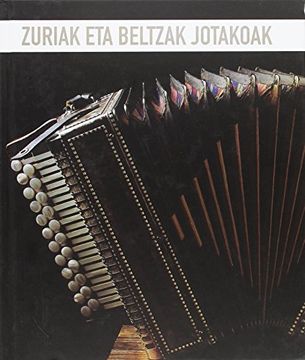 portada Zuriak eta Beltzak Jotakoak (en Euskera)