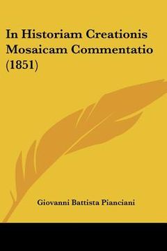 portada in historiam creationis mosaicam commentatio (1851) (en Inglés)