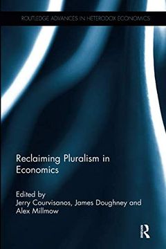 portada Reclaiming Pluralism in Economics (en Inglés)