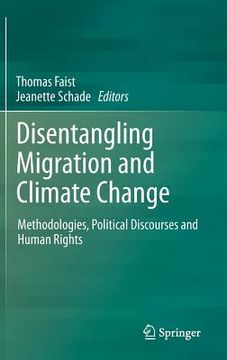 portada disentangling migration and climate change: methodologies, political discourses and human rights (en Inglés)
