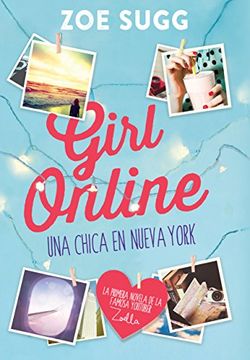 portada Girl Online. Una Chica en Nueva York (in Spanish)