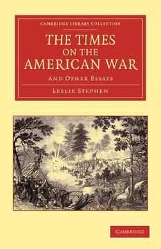 portada the times on the american war: and other essays (en Inglés)