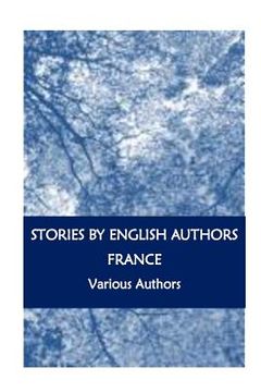 portada Stories By English Authors: France