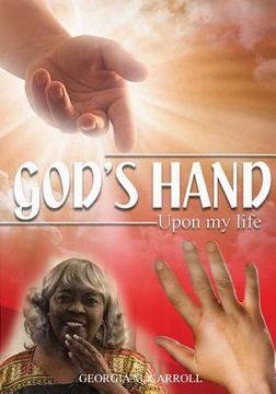 portada God's Hand Upon My Life 
