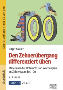 portada Den Zehnerübergang Differenziert Üben - 2. Klasse / Band 1 (in German)