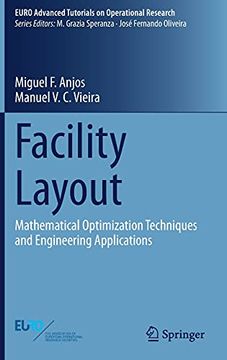 portada Facility Layout: Mathematical Optimization Techniques and Engineering Applications (Euro Advanced Tutorials on Operational Research) (en Inglés)