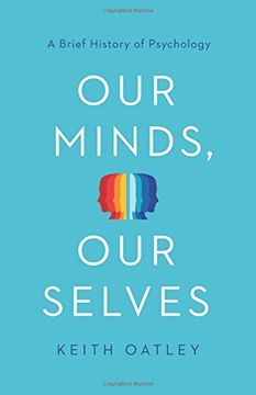 portada Our Minds, our Selves: A Brief History of Psychology (in English)
