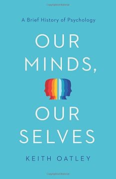 portada Our Minds, our Selves: A Brief History of Psychology 