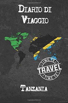 Comprar Diario di Viaggio Tanzania: 6x9 Diario di Viaggio i Taccuino con  Liste di Controllo da Compilare i u De Tanzania Pubblicazione - Buscalibre