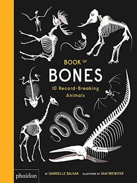 portada Book of Bones: 10 Record-Breaking Animals 