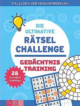 portada Die Ultimative Rätsel-Challenge Gedächtnistraining: Stelle Dich der Herausforderung! 28 Versiegelte Challenges für Rätsel-Profis (in German)