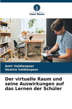 portada Der virtuelle Raum und seine Auswirkungen auf das Lernen der Schüler