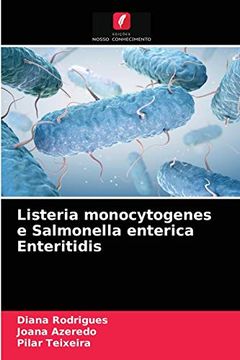 portada Listeria Monocytogenes e Salmonella Enterica Enteritidis (en Portugués)