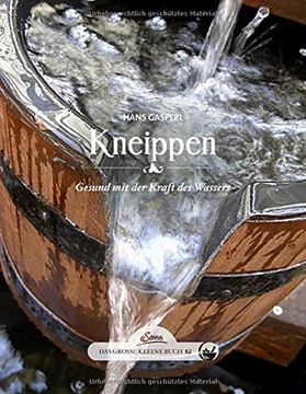 portada Das Große Kleine Buch: Kneippen: Gesund mit der Kraft des Wassers (in German)