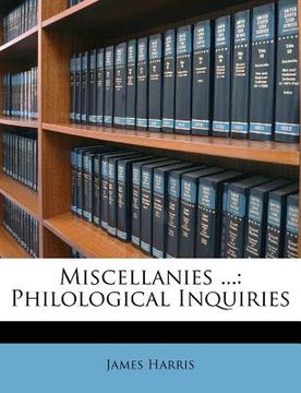portada miscellanies ...: philological inquiries (en Inglés)