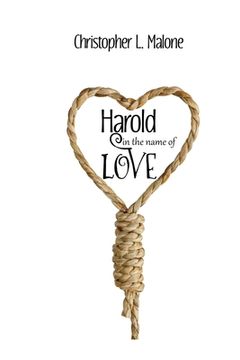 portada Harold In The Name Of Love (en Inglés)