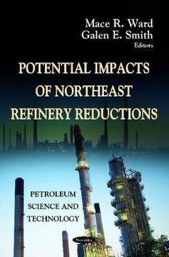 portada potential impacts of northeast refinery reduction