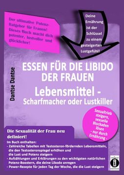 portada Essen für die Libido der Frauen: Lebensmittel-Scharfmacher Oder Lustkiller (en Alemán)