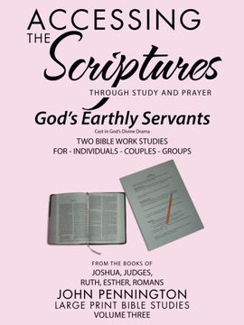 portada Accessing the Scriptures: God's Earthly Servants