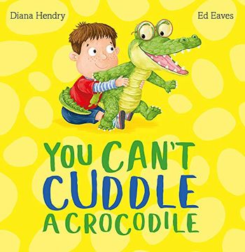 portada You Can't Cuddle a Crocodile