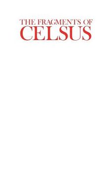 portada The Fragments of Celsus (en Inglés)