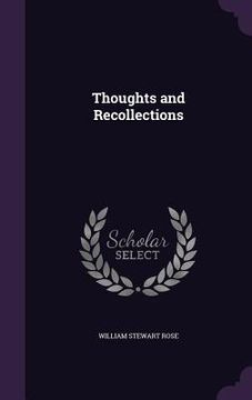 portada Thoughts and Recollections (en Inglés)