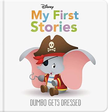 portada Disney my First Stories: Dumbo Gets Dressed (Disney Baby) (en Inglés)