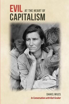 portada Evil at the Heart of Capitalism (en Inglés)