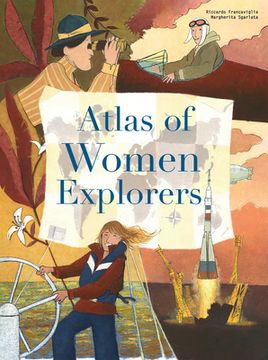 portada The Atlas of Women Explorers (en Inglés)