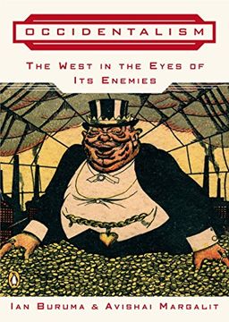 portada Occidentalism: The West in the Eyes of its Enemies (in English)