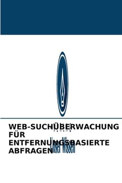 portada Web-Suchüberwachung Für Entfernungsbasierte Abfragen (en Alemán)