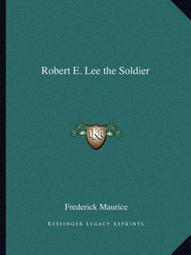 portada robert e. lee the soldier (en Inglés)