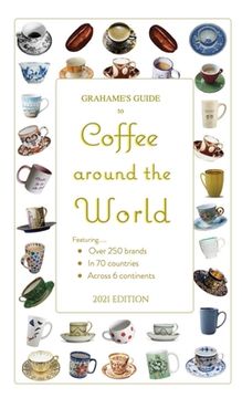 portada Grahame's Guide to Coffee around the World (in English)